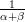 -1--
α+β
