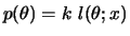 $ p(\theta)=k~l(\theta;x)$